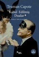 Kabul Edilmis Dualar - Capote, Truman