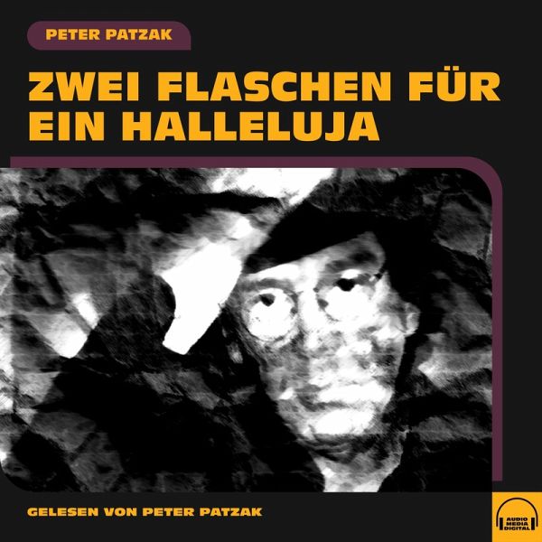 Zwei Flaschen für ein Halleluja (MP3-Download)