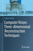 Computer Vision: Three-dimensional Reconstruction Techniques (eBook, PDF)