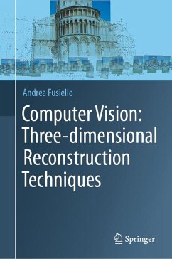 Computer Vision: Three-dimensional Reconstruction Techniques (eBook, PDF) - Fusiello, Andrea