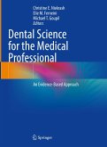 Dental Science for the Medical Professional (eBook, PDF)