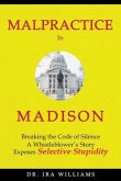 Malpractice in Madison (eBook, ePUB)