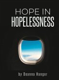 Hope in Hopelessness (eBook, ePUB)