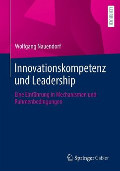 Innovationskompetenz und Leadership (eBook, PDF) - Nauendorf, Wolfgang