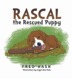 Rascal the Rescued Puppy (eBook, ePUB) - Nash, Fred