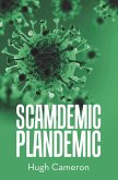 SCAMDEMIC- PLANDEMIC (eBook, ePUB)