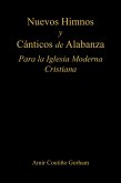 Nuevos Himnos y Cánticos de Alabanza (eBook, ePUB) Nuevos Himnos y Cánticos de Alabanza (eBook, ePUB)