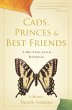 Cads, Princes & Best Friends (eBook,... - Bild 1