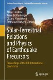 Solar-Terrestrial Relations and Physics of Earthquake Precursors (eBook, PDF)