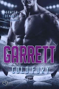 Garrett (Carolina Cold Fury-Team Teil 2) (eBook, ePUB) - Bennett, Sawyer