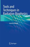 Tools and Techniques in Radiation Biophysics (eBook, PDF)