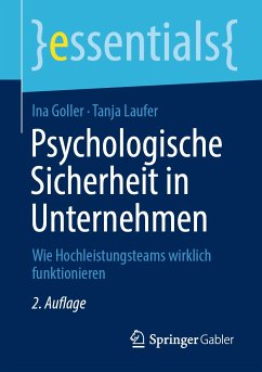 Psychologische Sicherheit in Unternehmen (eBook, PDF) - Goller, Ina; Laufer, Tanja
