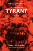 THE CHRONICLES: TYRANT (eBook, ePUB)