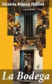 La Bodega (eBook, ePUB)