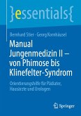 Manual Jungenmedizin II - von Phimose bis Klinefelter-Syndrom (eBook, PDF)