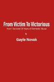 From Victim to Victorious (eBook, ePUB)