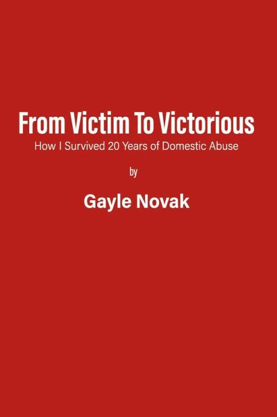 From Victim to Victorious (eBook, ePUB)