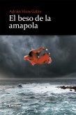 El beso de la amapola (eBook, ePUB)