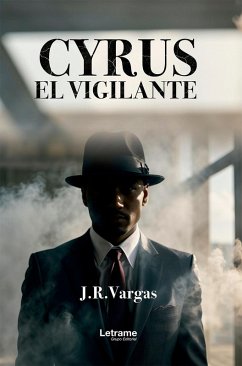 Cover Cyrus. El vigilante (eBook, ePUB)