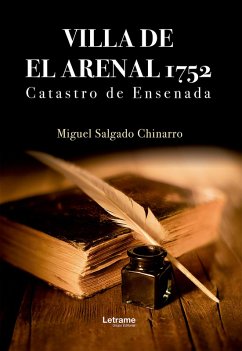 Cover Villa de El Arenal 1752. Catastro de Ensenada (eBook, ePUB)