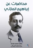 Lectures on Ibrahim Al -Mazni (eBook, ePUB) Lectures on Ibrahim Al -Mazni (eBook, ePUB)