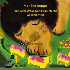 Lili Freds Wald-und Gute Nacht Geschichten (eBook, ePUB)