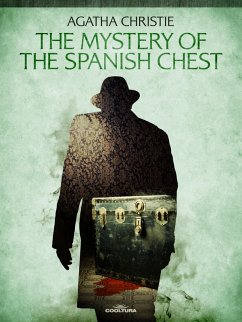 The Mystery of the Spanish Chest (eBook, PDF) - Christie, Agatha
