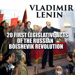 20 First Legislative Acts of the Russian Bolshevik Revolution (MP3-Download) - Lenin, Vladimir