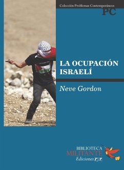 La ocupación Israelí (eBook, PDF) - Gordon, Neve