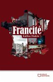 Francité (eBook, ePUB)
