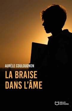 Cover La Braise dans l'âme (eBook, ePUB)