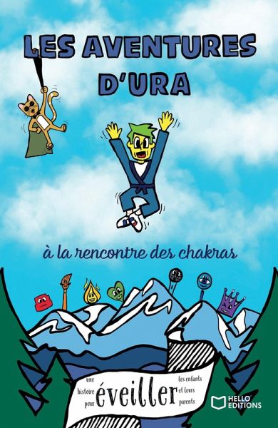 Les aventures d'Ura - à la rencontre des chakras (eBook, ePUB)