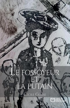 Cover Le fossoyeur et la putain (eBook, ePUB)