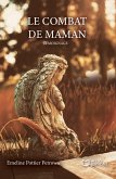 Le combat de maman (eBook, ePUB)