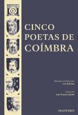 Cinco Poetas de Coímbra (eBook, ePUB)