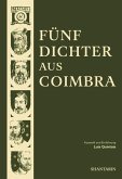 Fünf Dichter aus Coimbra (eBook, ePUB)