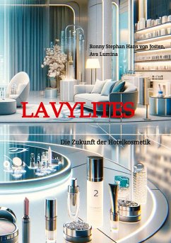 Lavylites - von Josten, Ronny Stephan Hans;Lumina, Ava