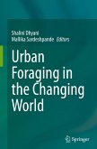 Urban Foraging in the Changing World