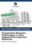 Peroperative Biopsien: Erfahrungen in einer allgemeinchirurgischen Abteilung