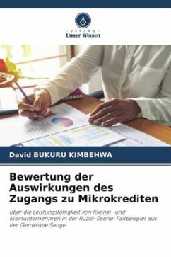 Bewertung der Auswirkungen des Zugangs zu Mikrokrediten - BUKURU KIMBEHWA, David