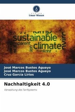 Nachhaltigkeit 4.0 - Bustos Aguayo, José Marcos;García Lirios, Cruz