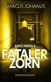 Fataler Zorn (eBook, ePUB)
