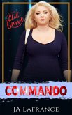 Commando: Club Curve #15 (Crowns of Chaos MC Series) (eBook, ePUB)