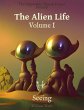 The Alien Life - Volume I (eBook, ePUB) - Bild 1