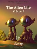 The Alien Life - Volume I (eBook, ePUB)