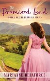 The Promised Land (The Promises Series, #1) (eBook, ePUB)