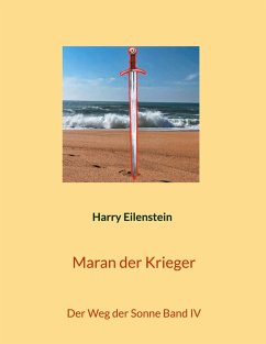 Maran der Krieger (eBook, ePUB) - Eilenstein, Harry