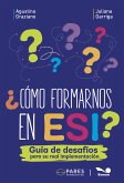 ¿Cómo formarnos en ESI? (eBook, PDF)