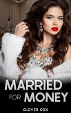 Married for Money (eBook, ePUB)