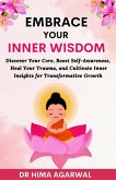 Embrace Your Inner Wisdom (Unveil The Inner Wisdom, #2) (eBook, ePUB)